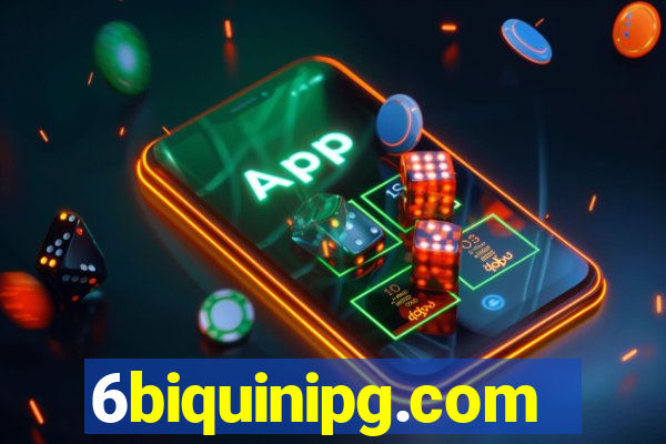 6biquinipg.com