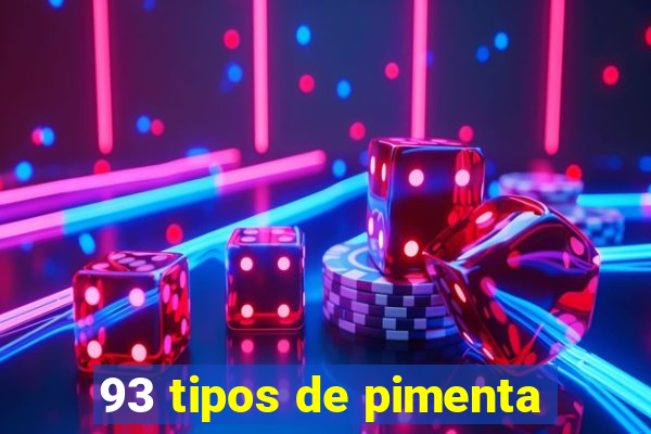 93 tipos de pimenta