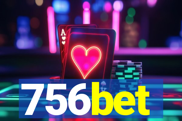 756bet