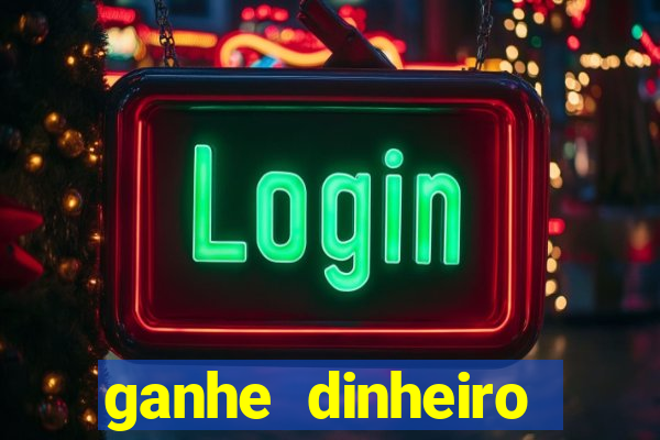 ganhe dinheiro jogando sem depositar