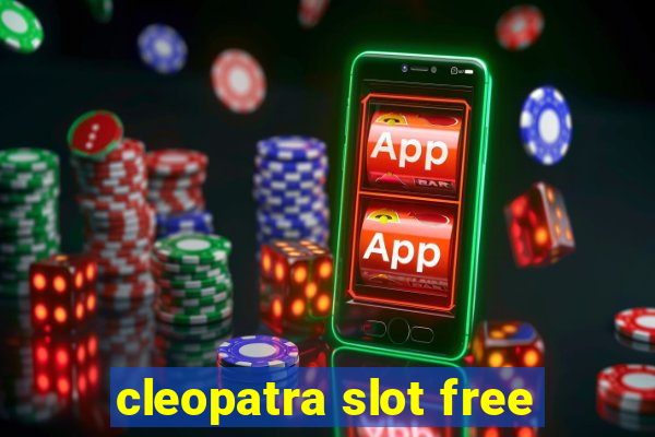 cleopatra slot free