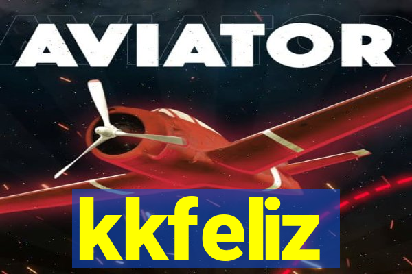 kkfeliz