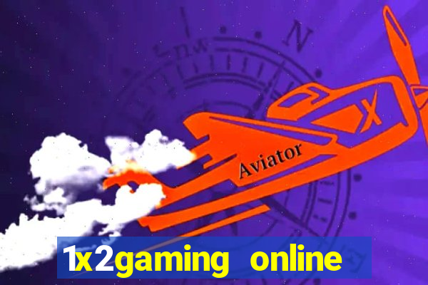 1x2gaming online casino sites