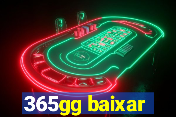 365gg baixar