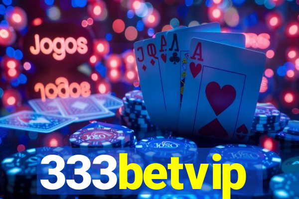 333betvip