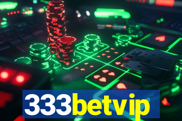 333betvip