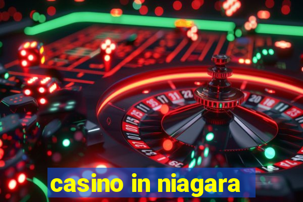 casino in niagara