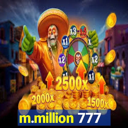 m.million 777