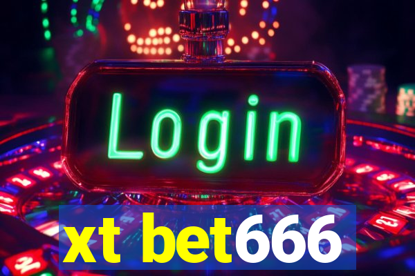 xt bet666