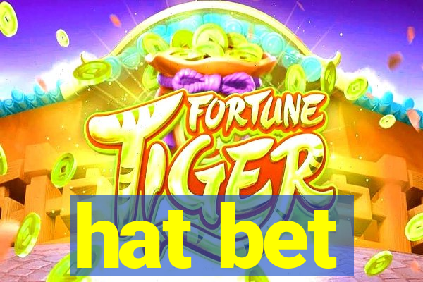 hat bet