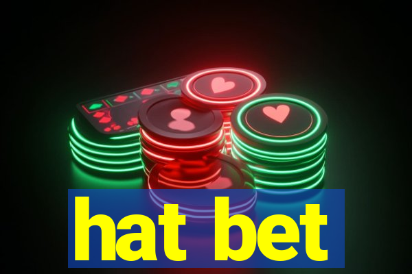 hat bet