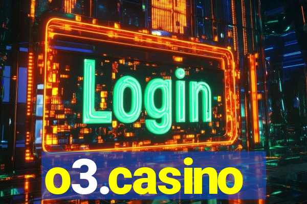 o3.casino