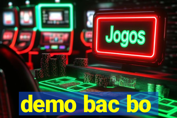 demo bac bo