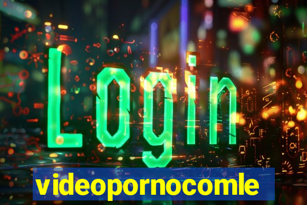 videopornocomlegenda