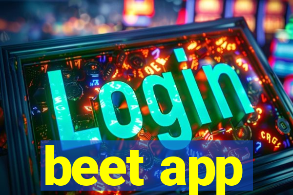 beet app