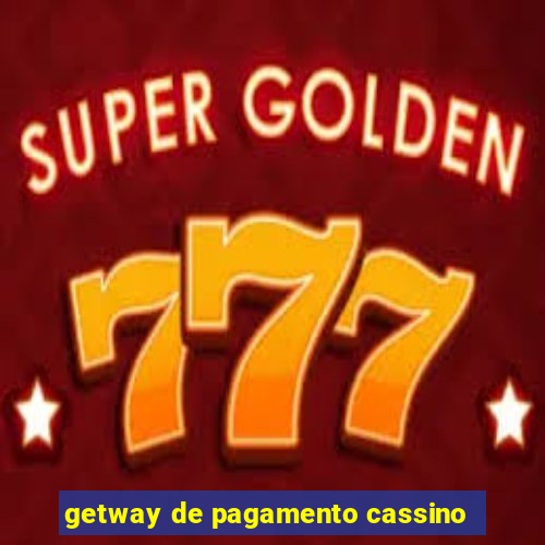 getway de pagamento cassino