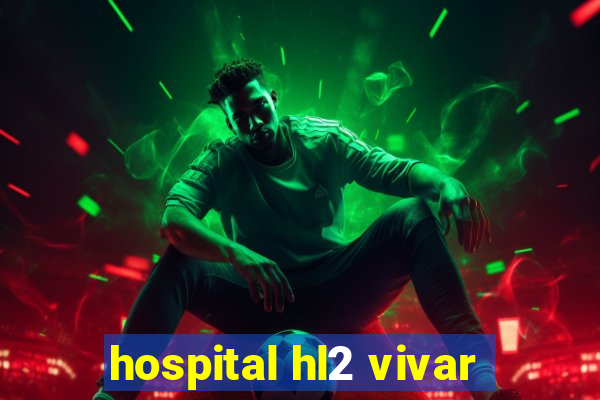 hospital hl2 vivar