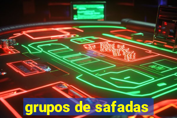 grupos de safadas