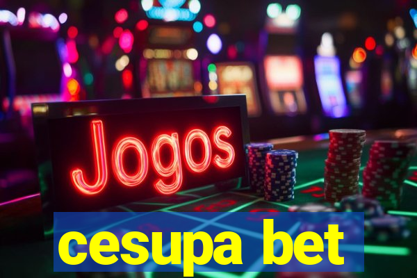 cesupa bet