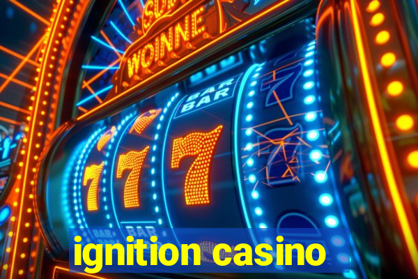 ignition casino