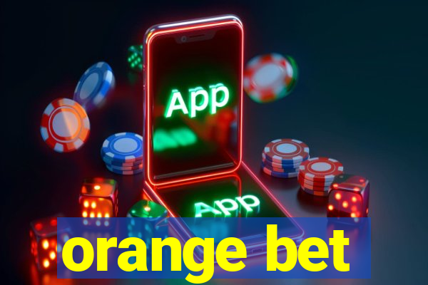 orange bet