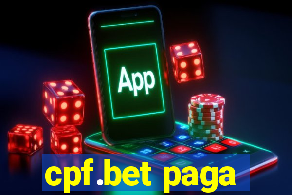 cpf.bet paga