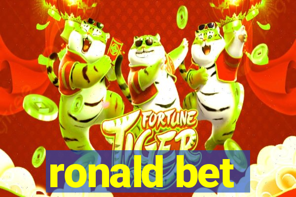 ronald bet