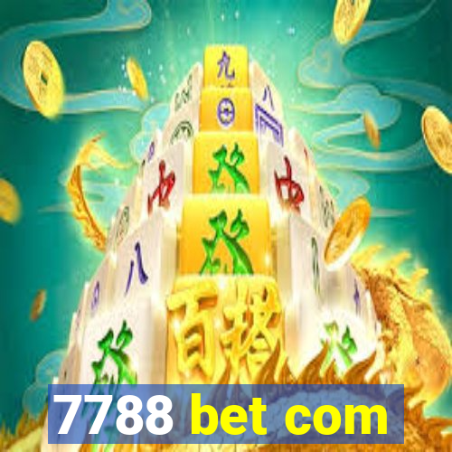 7788 bet com