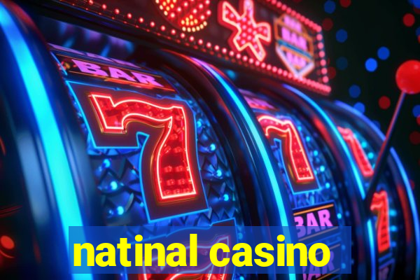 natinal casino