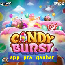 app pra ganhar dinheiro jogando