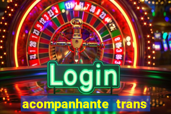 acompanhante trans de santos