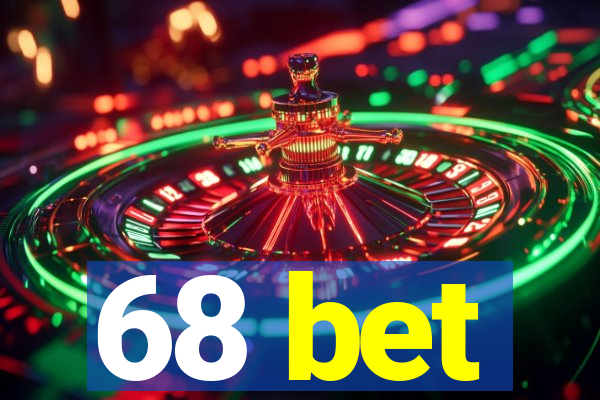 68 bet