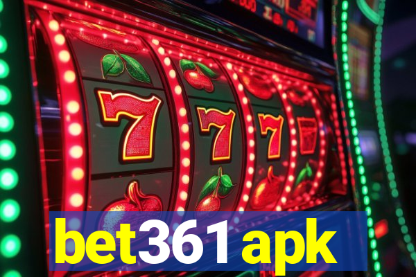 bet361 apk