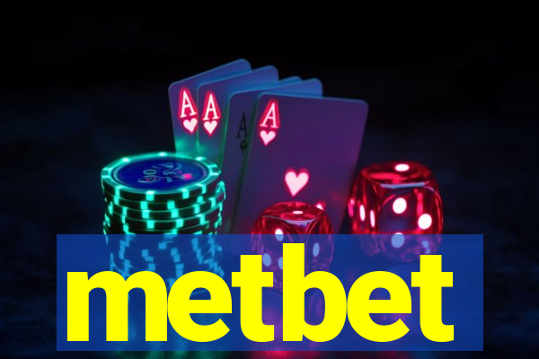 metbet