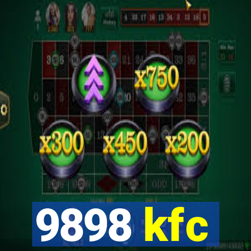 9898 kfc