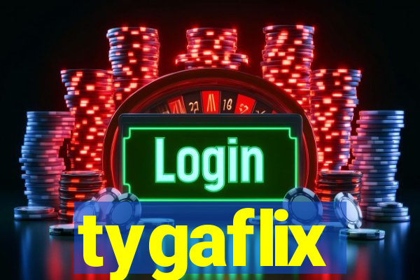 tygaflix