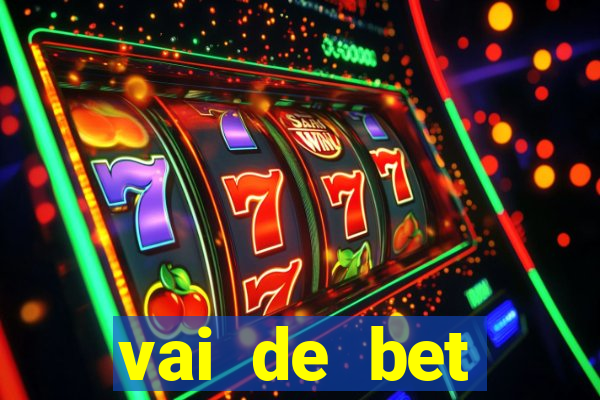 vai de bet gusttavo lima app