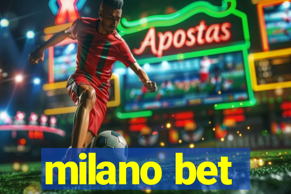 milano bet