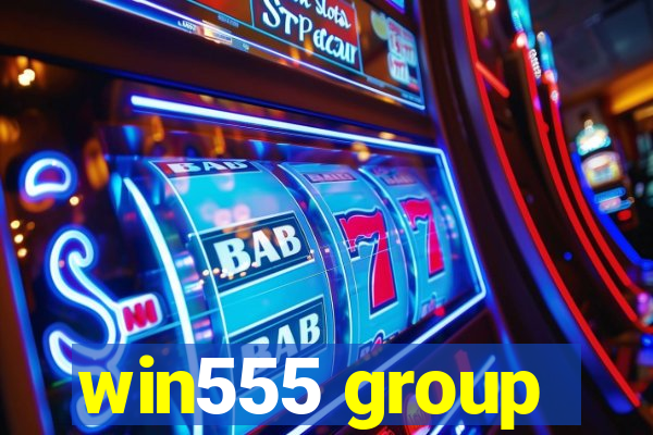 win555 group