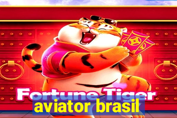 aviator brasil