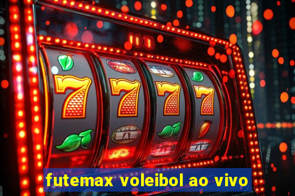 futemax voleibol ao vivo