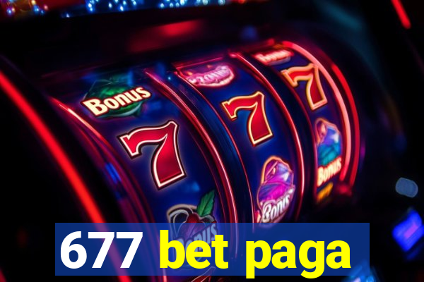 677 bet paga