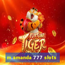 m.amanda 777 slots