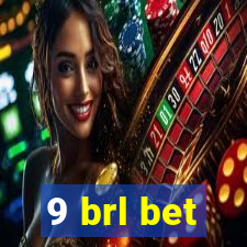 9 brl bet