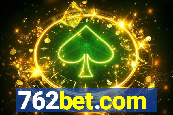 762bet.com