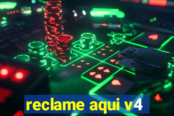 reclame aqui v4