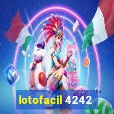 lotofacil 4242