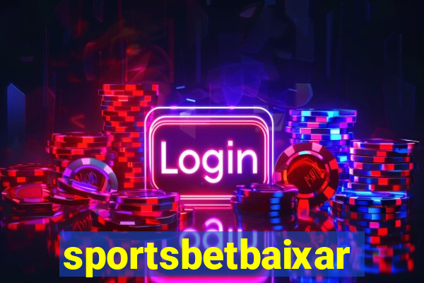 sportsbetbaixar