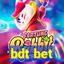 bdt bet