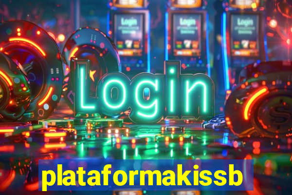 plataformakissbet.com